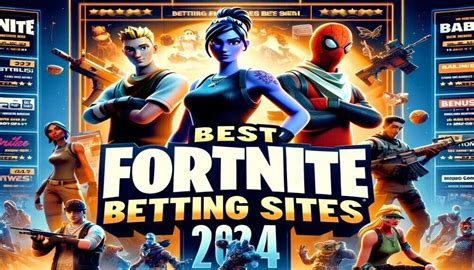 fornite betting sites